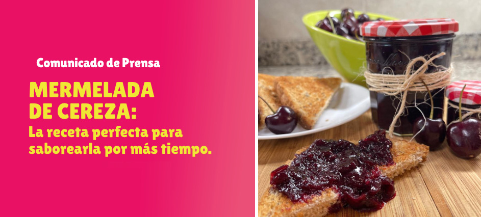 Mermelada de cereza: La Receta Perfecta para Saborearla por Más Tiempo