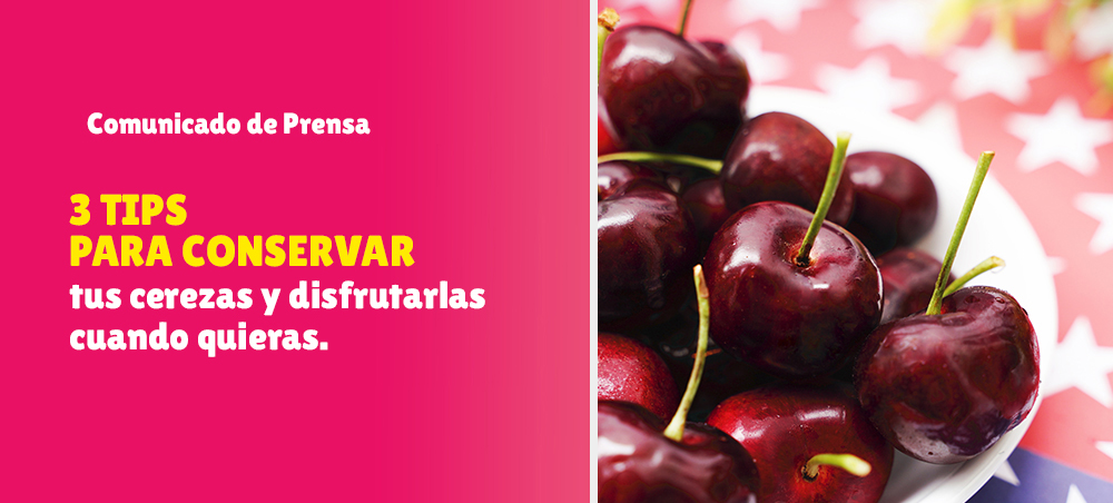 3 tips para conservar tus cerezas y disfrutarlas cuando quieras